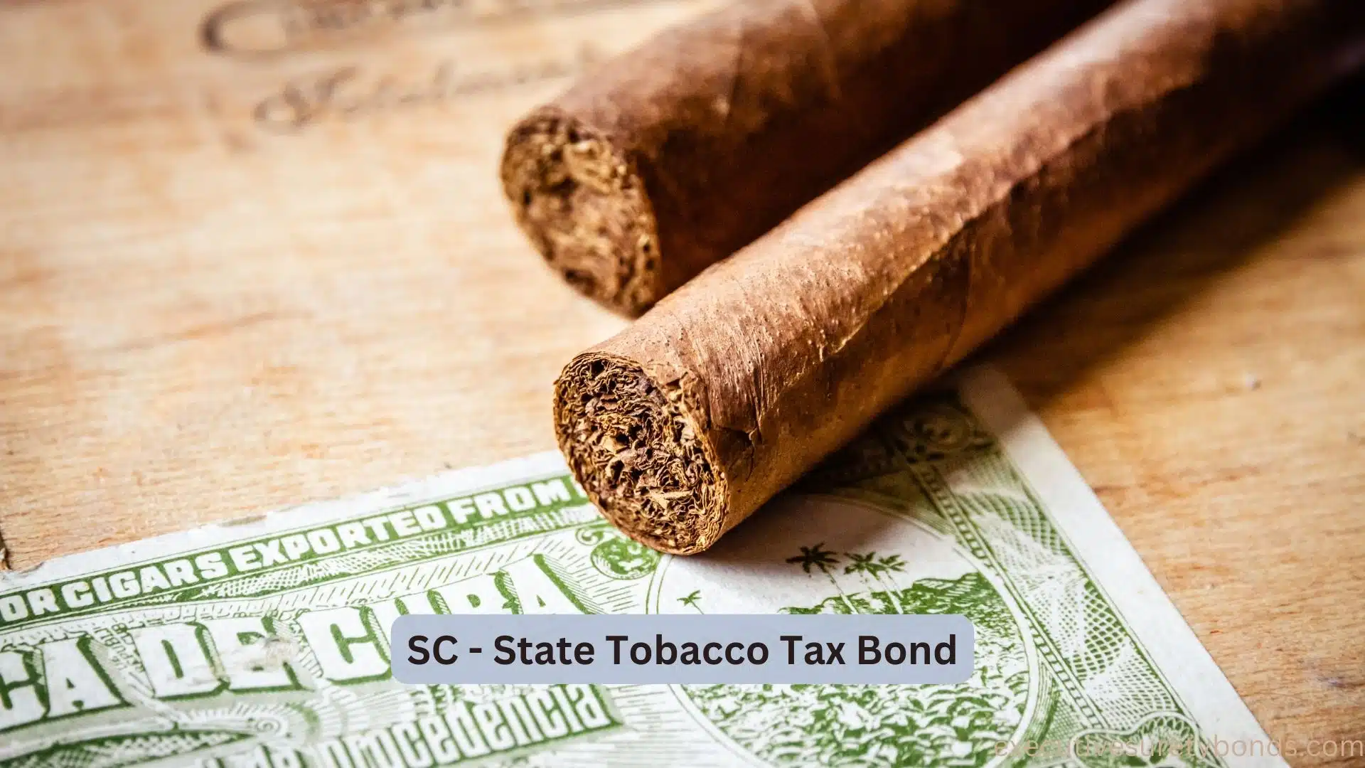 Unraveling the SC State Tobacco Tax Bond What It Is and Why It Matters Surety Bonds by Axcess