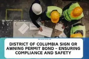 District of Columbia Sign or Awning Permit Bond Ensuring Compliance and Safety 300x200 1