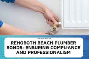 Rehoboth Beach Plumber Bonds