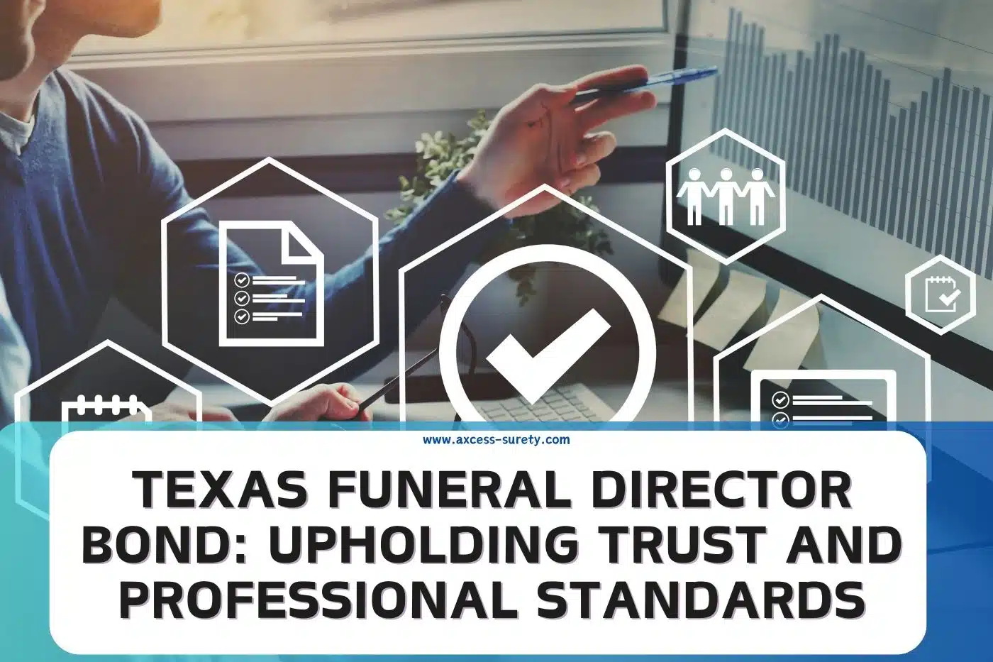 Texas Funeral Director Bond: Upholding Trust and Professional Standards