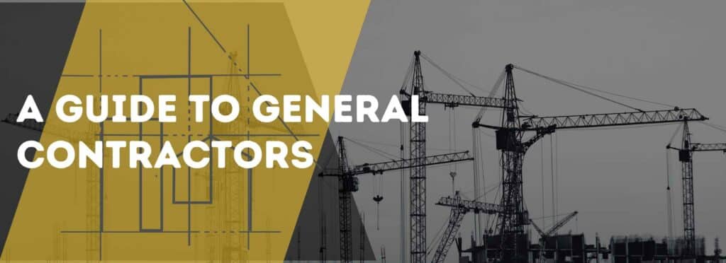 Construction cranes in black. A yellow design with the words, "A Guide to General Contractors."
