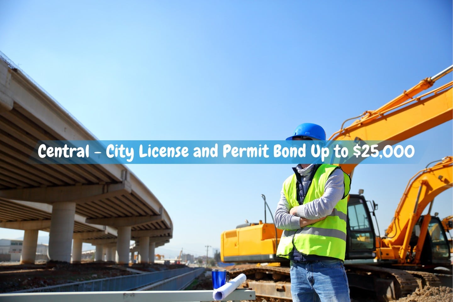 Central City License and Permit Bond Up to 25,000 Surety Bonds by