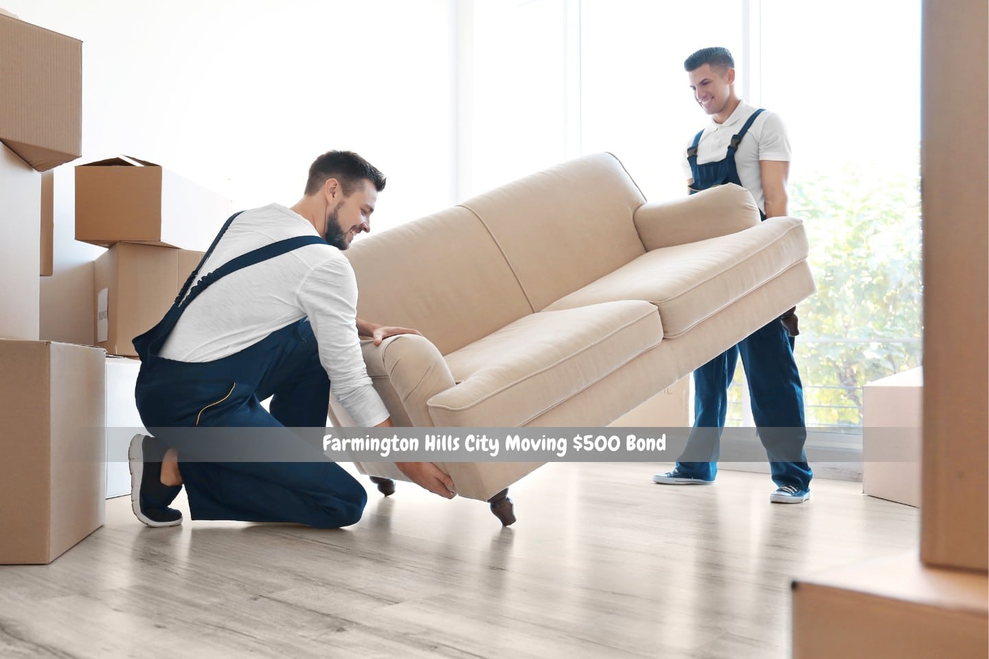 Farmington Hills City Moving $500 Bond - Delivery workers are moving a sofa in the new house.