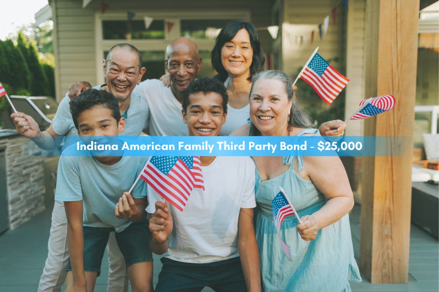 Indiana American Family Third Party Bond - $25,000 - Diverse family celebrating fourth of July with American flag.