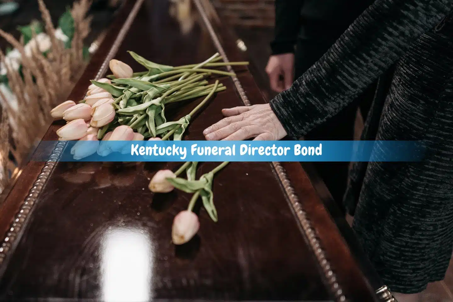 Kentucky Funeral Director Bond - A person carrying a floral-adorned coffin.