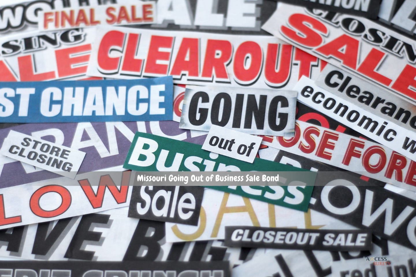 Missouri Going Out of Business Sale Bond - News clippings about a company going out of business are shown up close.