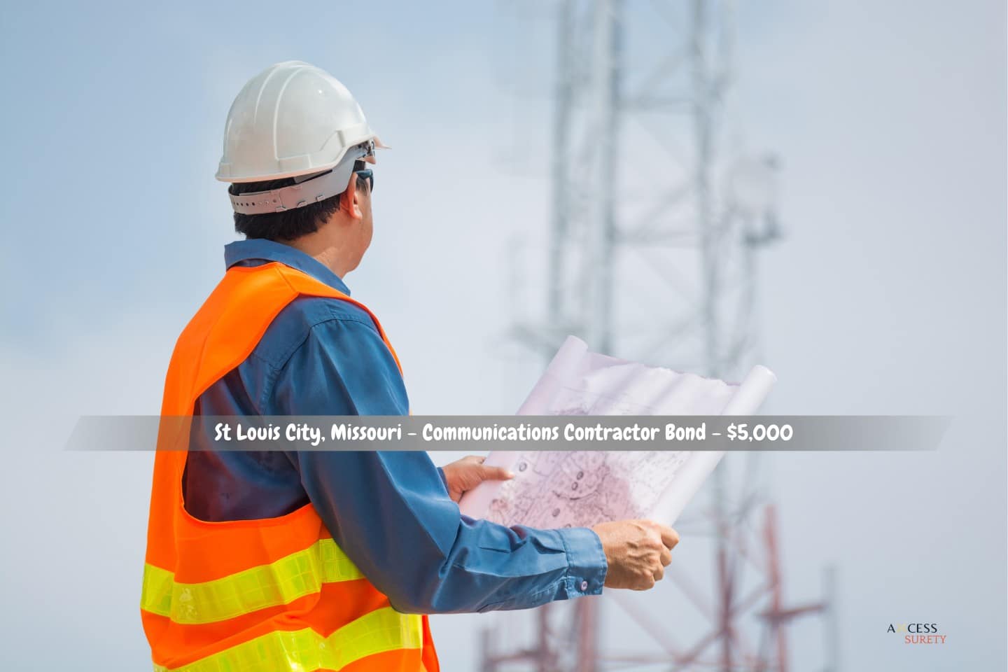 St Louis City, Missouri - Communications Contractor Bond - $5,000 - Engineers examine the communications tower base station and hold plans.