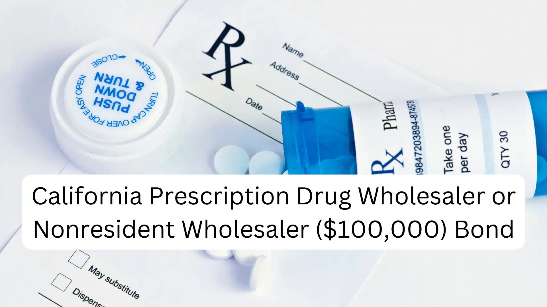 Securing Pharmaceutical Integrity: The California Prescription Drug ...