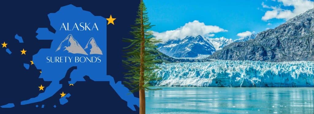 An image of mountains and a glacier in Alaksa. Next to it, the Alaska state flag and an image of the state with the words, "Alaska Surety Bonds," inside.