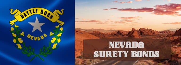 An image of Valley of Fire State Park in Nevada on the right. On the left, the Nevada state flag. Words say, "Nevada Surety Bonds."