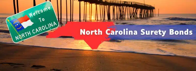 An image of outer banks in North Carolina. A welcome to North Carolina sign and text that says North Carolina Surety Bonds.